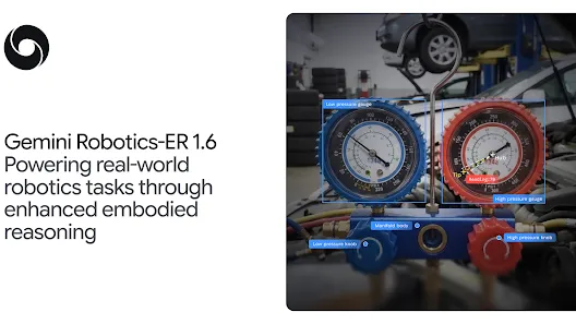 Gemini Robotics ER 1.6 usprawnia rozumowanie w robotyce