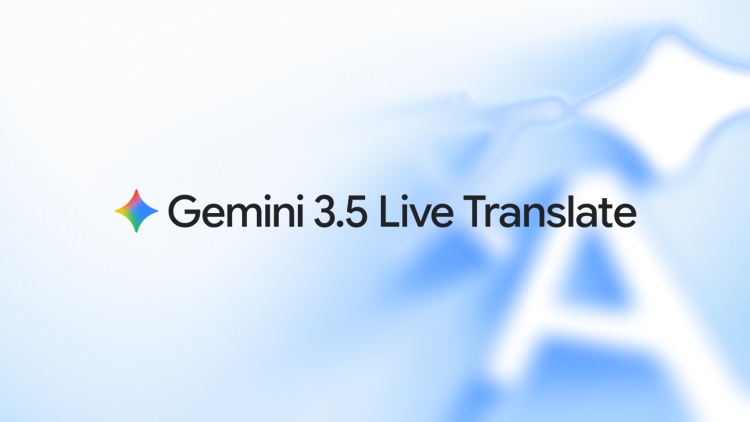 Płynne tłumaczenie głosowe w czasie rzeczywistym dzięki Gemini 3.5