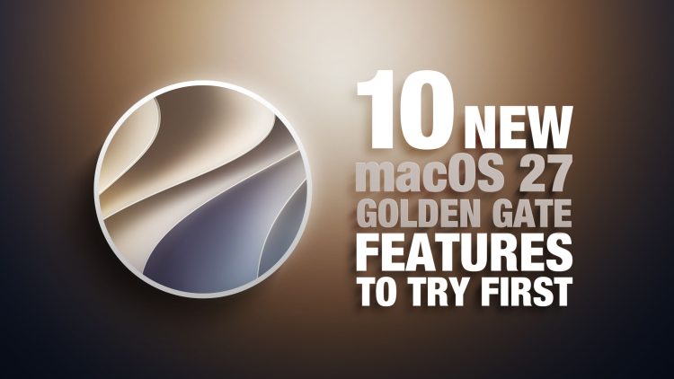 Dziesięć funkcji macOS Golden Gate które warto wypróbować